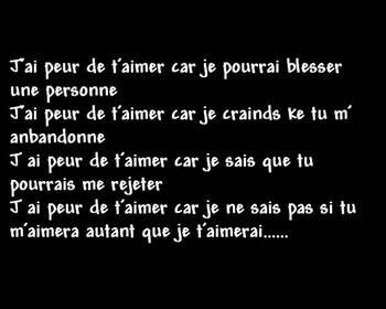 g peur de t'aimer................